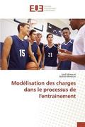 Modelisation Des Charges Dans Le Processus de l'Entrainement