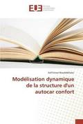 Modelisation Dynamique de la Structure d'Un Autocar Confort