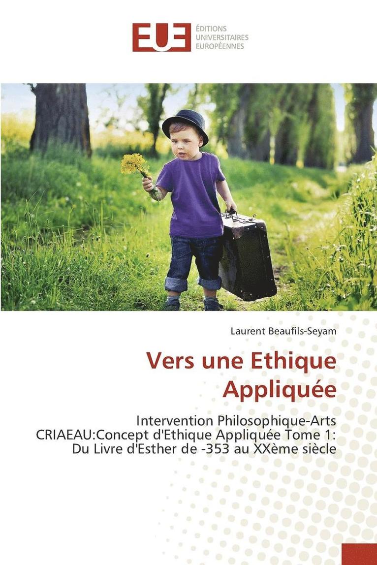 Vers Une Ethique Appliquée