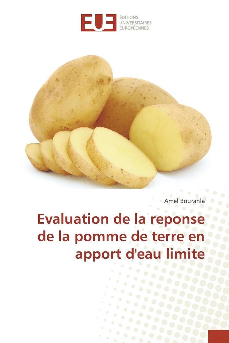Bourahla-A - Evaluation de la Reponse de la Pomme de Terre En Apport Deau Limite, Häftad