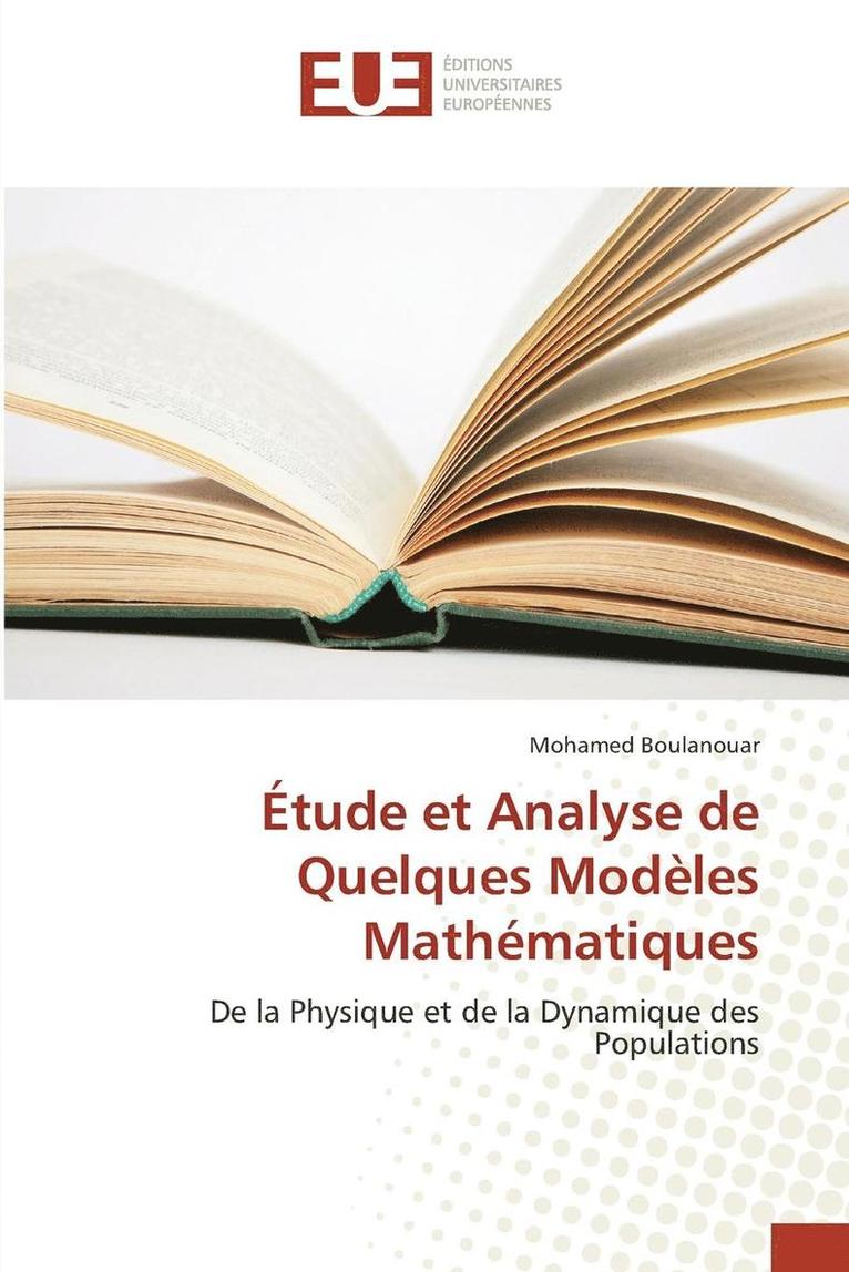 Étude Et Analyse de Quelques Modèles Mathématiques