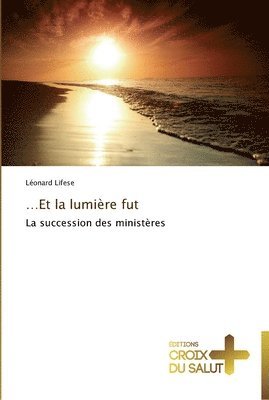 Lifese-L - et la lumière fut, Häftad