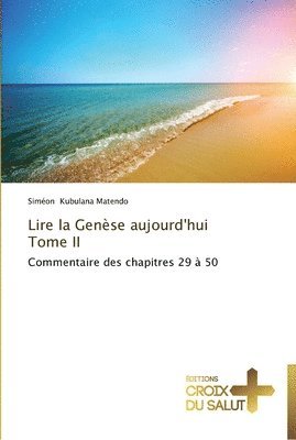 Matendo-S - Lire la genèse aujourd'hui tome ii, Häftad