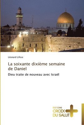 Lifese-L - La soixante dixième semaine de daniel, Häftad