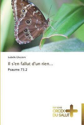 Il s'en fallut d'un rien...