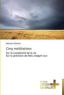 Cinq méditations