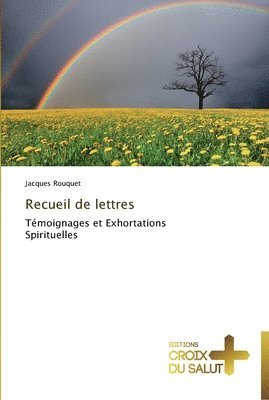 Rouquet-J - Recueil de lettres, Häftad