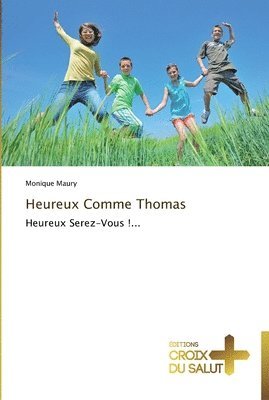 Heureux comme thomas