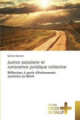 Dannon-E - Justice Populaire Et Conscience Juridique Collective, Häftad