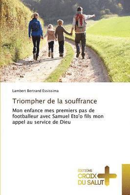 Triompher de la souffrance