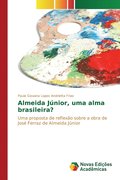 Almeida Junior, uma alma brasileira?