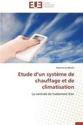 Etude D Un Syst?me de Chauffage Et de Climatisation