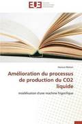 Am lioration Du Processus de Production Du Co2 Liquide