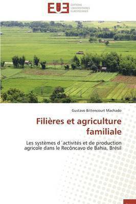 Fili�res Et Agriculture Familiale