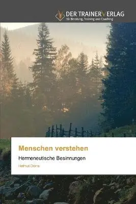 Dorra Helmut - Menschen verstehen, Häftad. Tillgänglighet: Lägg i varukorg
