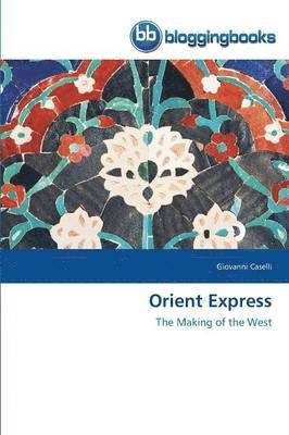 Giovanni Caselli - Orient Express, Häftad