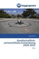 Eduard Hauser - Gesellschaftlich-wirtschaftliche Entwicklung 2020-2022, Häftad. Tillgänglighet: Lägg i varukorg