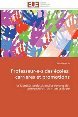 Professeur-e-s des écoles: carrières et promotions