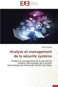 Analyse Et Management de la S?curit? Syst?me