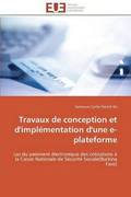 Travaux de Conception Et d'Impl?mentation d'Une E-Plateforme