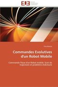 Commandes Evolutives d'Un Robot Mobile