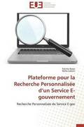 Plateforme Pour La Recherche Personnalis?e D Un Service E-Gouvernement