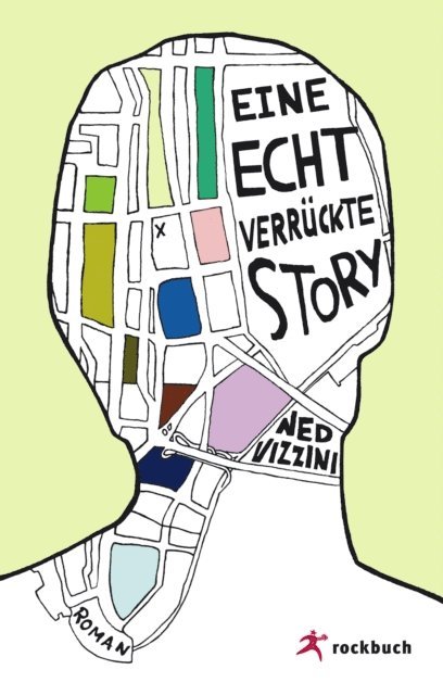 Ned Vizzini - Eine echt verrückte Story, E-bok