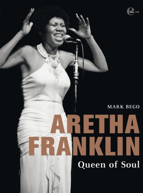 Mark Bego - Aretha Franklin, E-bok