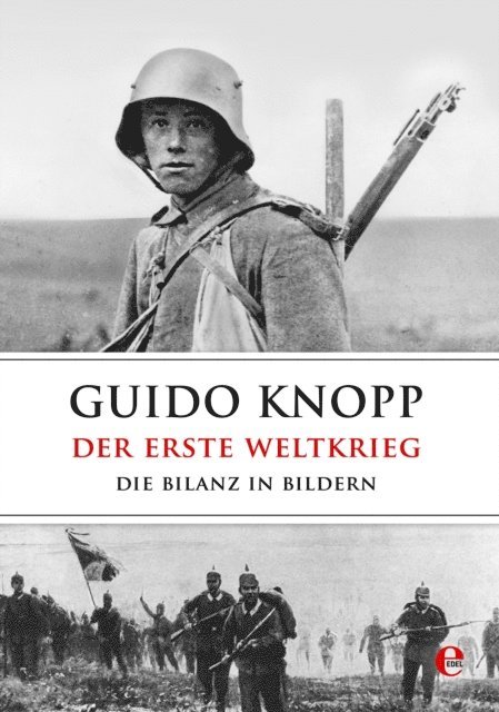 Guido Knopp - Der Erste Weltkrieg, E-bok