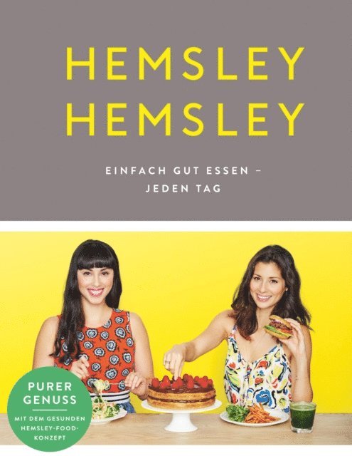 Jasmine Hemsley, Melissa Hemsley - Hemsley und Hemsley, E-bok. Tillgänglighet: Lägg i varukorg