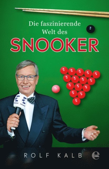 Rolf Kalb - Die faszinierende Welt des Snooker, E-bok