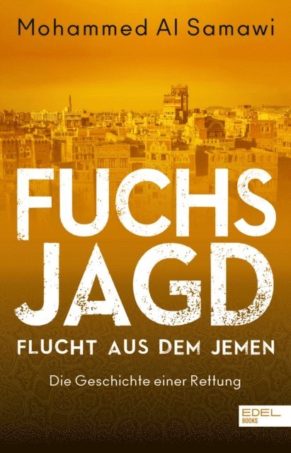 Mohammed Al Samawi - Fuchsjagd, E-bok
