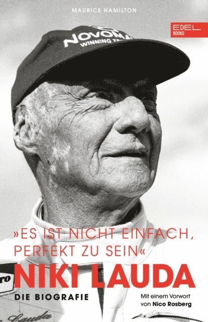 Maurice Hamilton, Niki Lauda - Niki Lauda "Es ist nicht einfach, perfekt zu sein", E-bok
