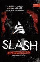 Anthony Bozza, Slash - Slash, Häftad