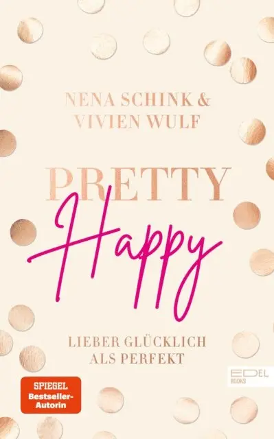 Vivien Wulf, Nena Schink - Pretty Happy, E-bok. Tillgänglighet: Lägg i varukorg