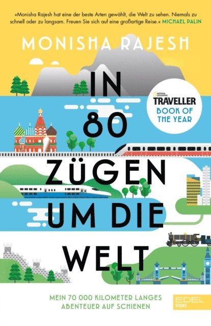 Monisha Rajesh - In 80 Zügen um die Welt, E-bok
