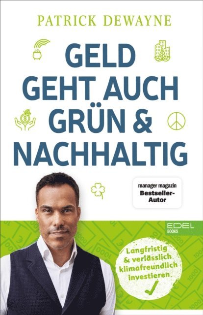 Patrick Dewayne - Geld geht auch grün & nachhaltig, E-bok. Tillgänglighet: Lägg i varukorg
