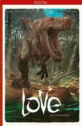 Love 04: Die Dinosaurier