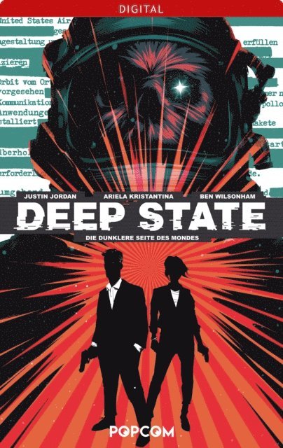Ben Wilsonham, Ariela Kristantina, Justin Jordan - Deep State 01: Die dunklere Seite des Mondes, E-bok
