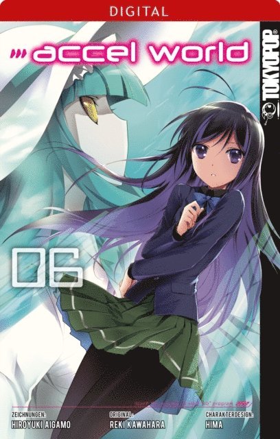 HIMA, Hiroyuki Aigamo, Reki Kawahara - Accel World 06, E-bok