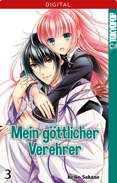 Keiko Sakano - Mein göttlicher Verehrer 03, E-bok