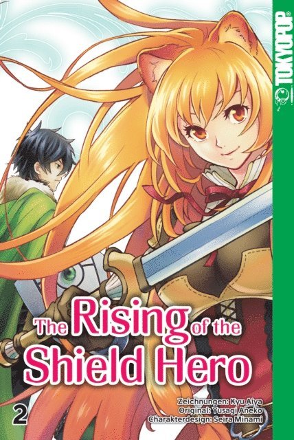 Yusagi Aneko, Seira Minami, Kyu Aiya - The Rising of the Shield Hero - Band 02, E-bok