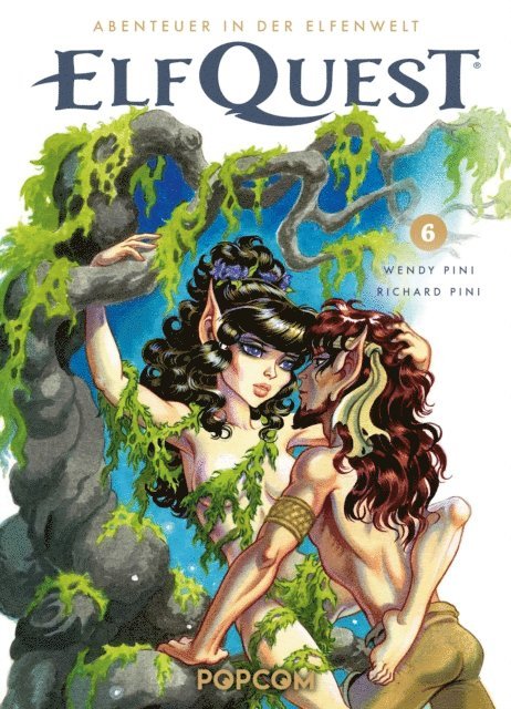 Richard Pini, Wendy Pini - ElfQuest - Abenteuer in der Elfenwelt 06, E-bok