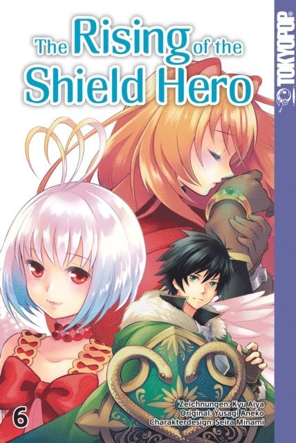 Yusagi Aneko, Seira Minami, Kyu Aiya - The Rising of the Shield Hero - Band 06, E-bok