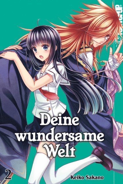 Keiko Sakano - Deine wundersame Welt - Band 2, E-bok
