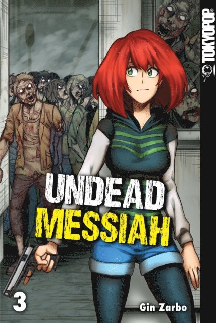 Gin Zarbo - Undead Messiah 03, E-bok