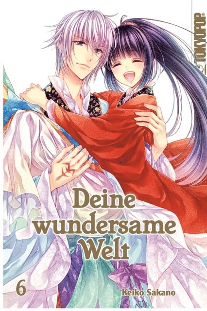 Keiko Sakano - Deine wundersame Welt - Band 6, E-bok