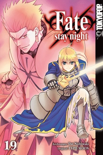 TYPE-MOON, Dat NISHIWAKI - Fate/Stay night - Einzelband 19, E-bok