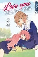 Nachi Aono - Love you till you die 03, Häftad