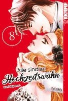 Izumi Miyazono - Alle sind im Hochzeitswahn 08, Häftad. Tillgänglighet: Lägg i varukorg